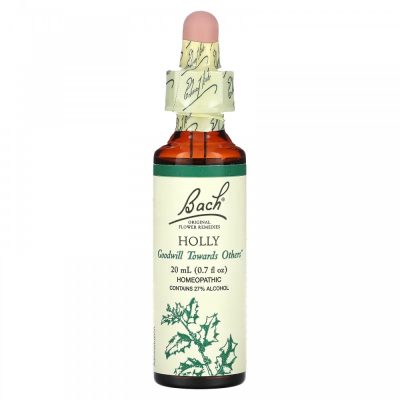Bach, Original Flower Remedies, Holly, падуб, доброжелательное отношение к другим, 20 мл